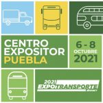 Expo Transporte ANPACT 2021 se llevará a cabo en el Centro Expositor Puebla en 6, 7 y 8 de octubre de 2021.