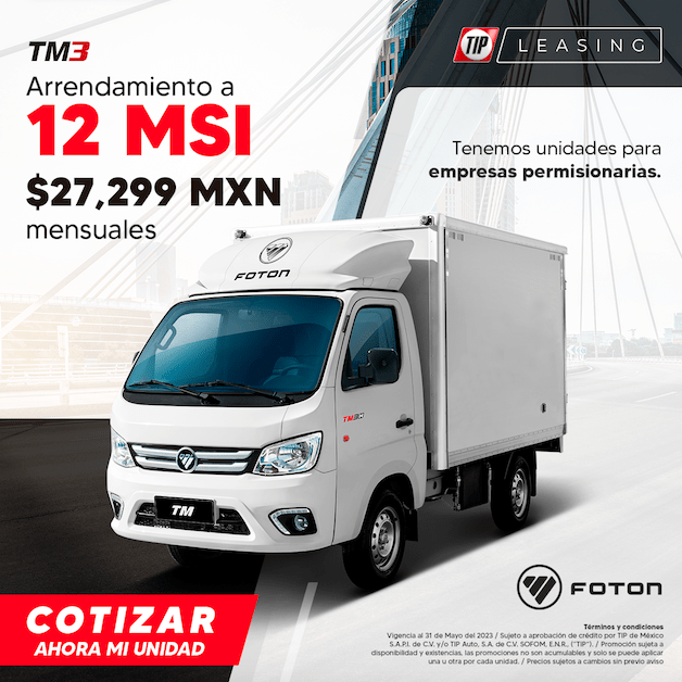 FOTON y TIP México presentan promoción para camión Truck Mate